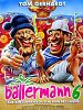 Ballerman 6 posteri