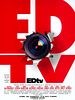 Ed TV posteri