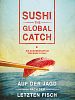 Sushi - The Global Catch posteri