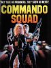 Commando Squad posteri