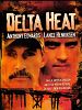 Delta Heat posteri