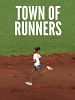 Town of Runners posteri