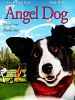 Angel Dog posteri