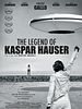Kaspar Hauser Efsanesi posteri