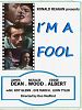I'm a Fool posteri