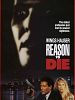Reason to Die posteri