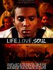 Life Love Soul posteri