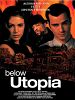 Below Utopia posteri