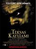Teksas Katliamı posteri