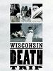 Wisconsin Death Trip posteri
