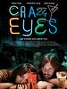 Crazy Eyes posteri