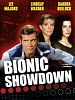 Bionic Showdown: The Six Million Dollar Man and the Bionic Woman posteri
