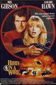 Bird on a Wire - 1990 filmi - Beyazperde.com