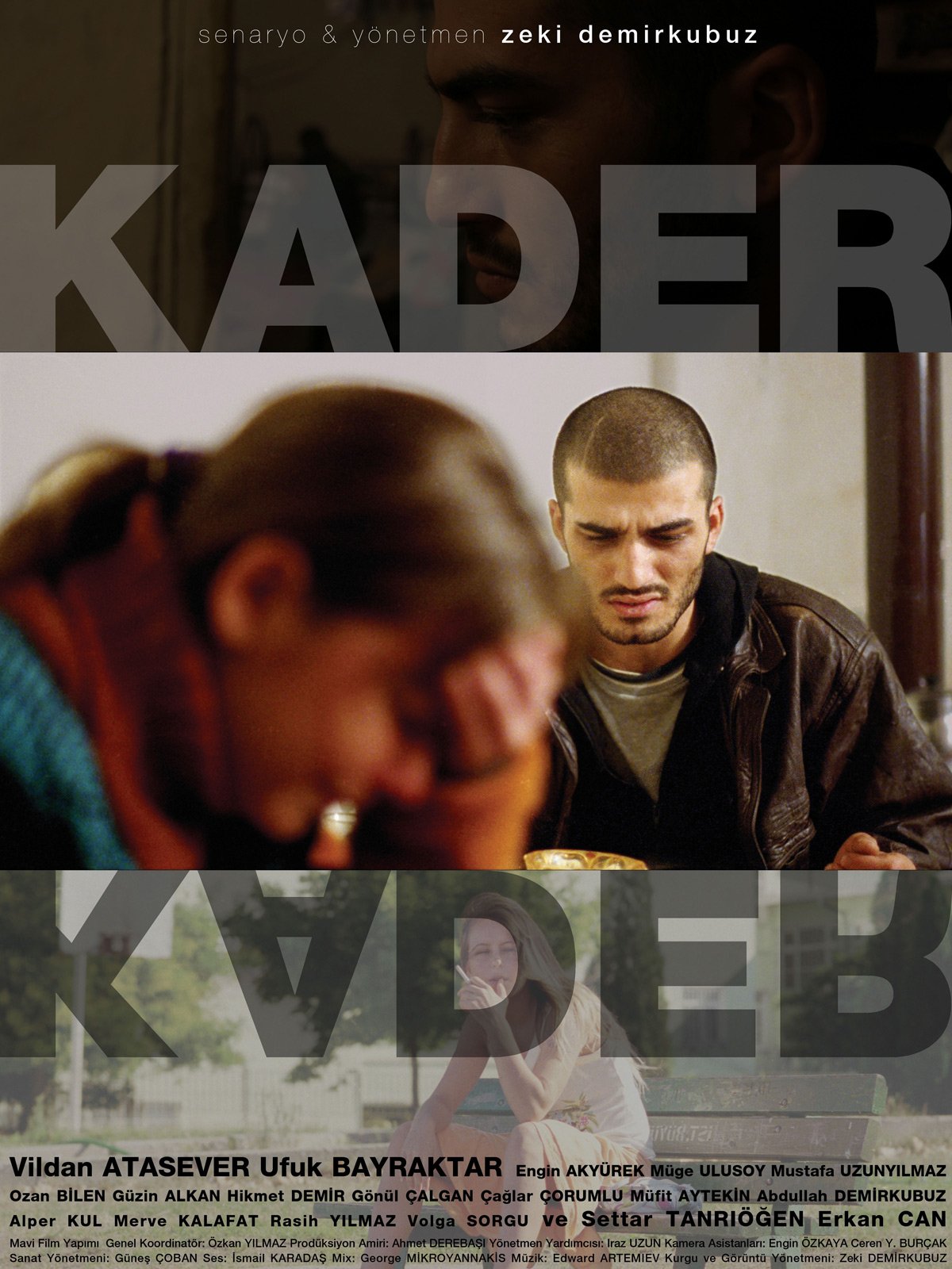 Kader - film 2006 - Beyazperde.com