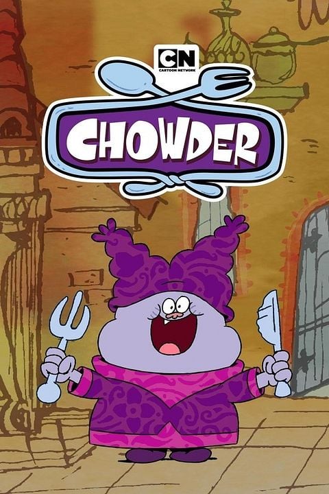 Chowder : Afiş