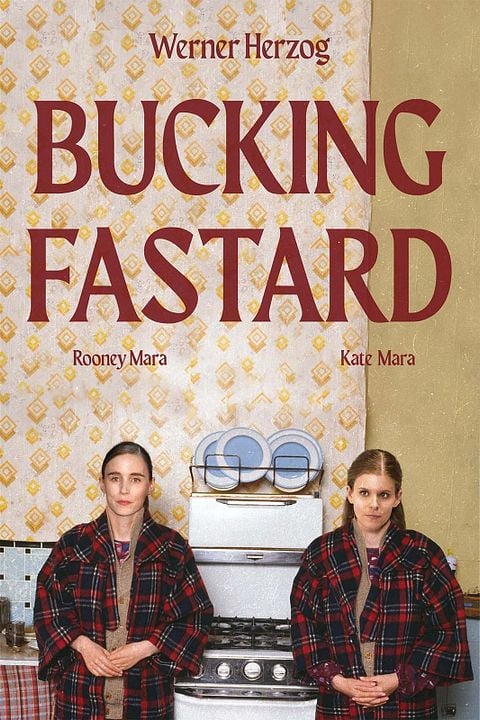 Bucking Fastard : Afiş