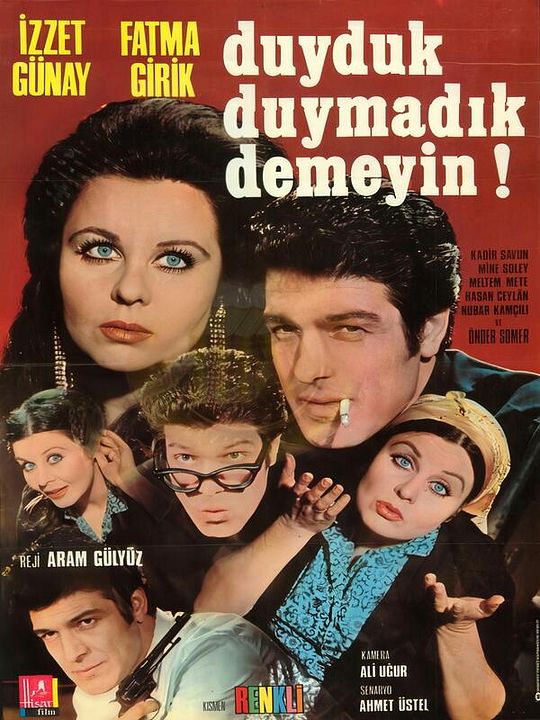 Duyduk Duymadık Demeyin : Afiş