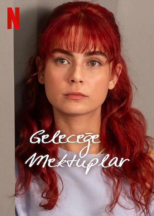 Geleceğe Mektuplar : Afiş