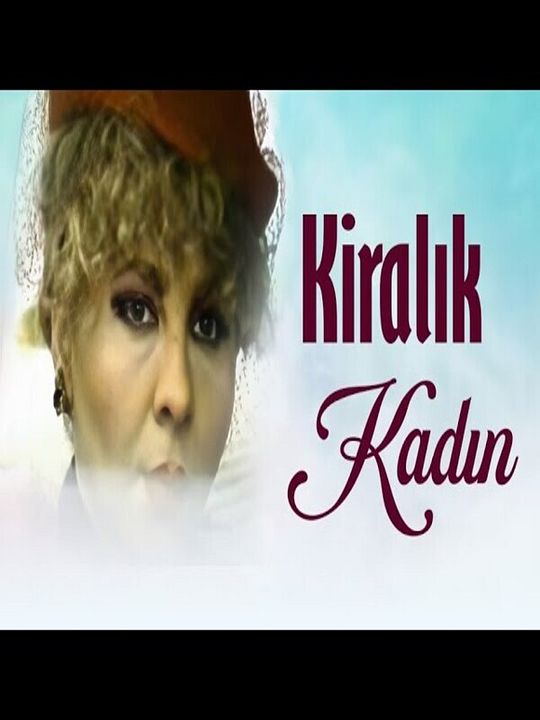 Kiralık Kadın : Afiş