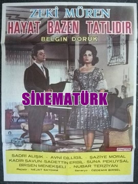 Hayat Bazen Tatlıdır : Afiş
