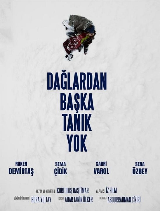 Dağlardan Başka Tanık Yok : Afiş