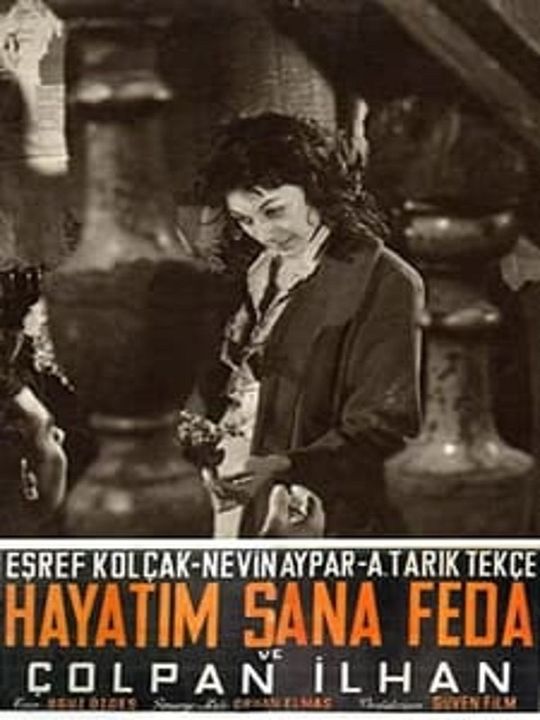 Hayatım Sana Feda : Afiş