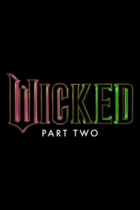 Wicked: İyilik Uğruna : Afiş