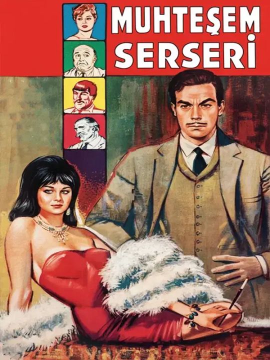 Muhteşem Serseri : Afiş