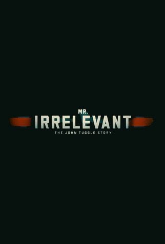 Mr. Irrelevant : Afiş
