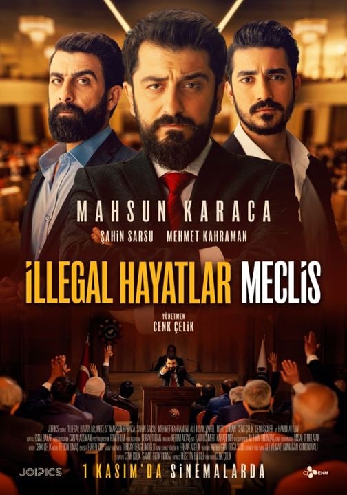 İllegal Hayatlar: Meclis : Afiş