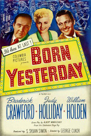 Born Yesterday : Afiş