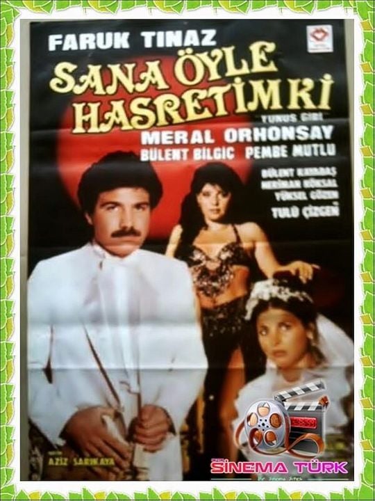 Sana Öyle Hasretim Ki : Afiş