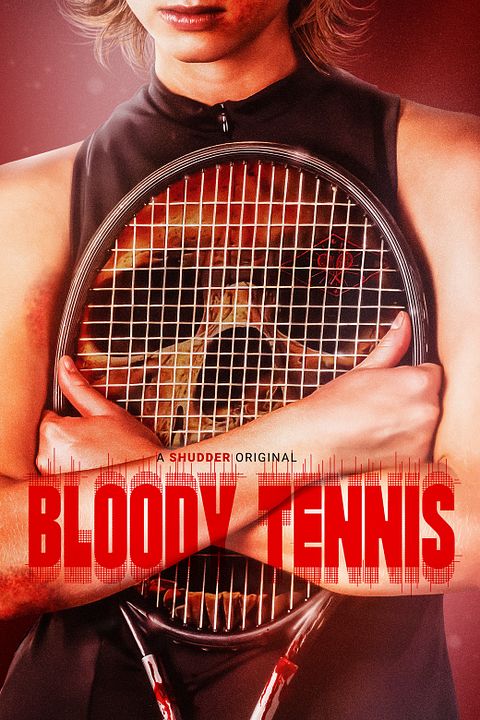 Bloody Tennis : Afiş