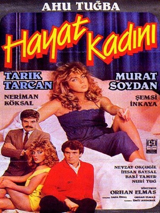 Hayat Kadını : Afiş