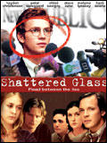 Shattered Glass : Afiş