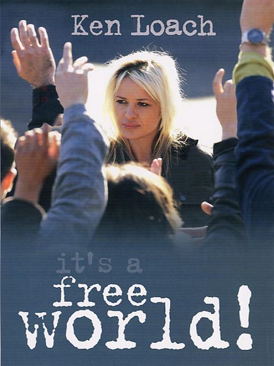 İşte Özgür Dünya : Afiş