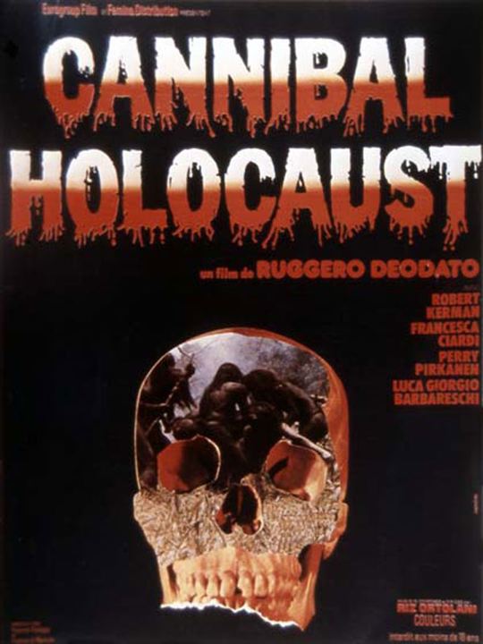 Cannibal Holocaust : Afiş