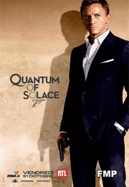 Quantum of Solace : Afiş