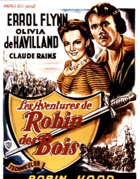 Adventures of Robin Hood, The : Afiş Michael Curtiz, Errol Flynn
