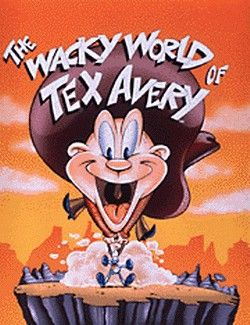 The Wacky World of Tex Avery : Afiş