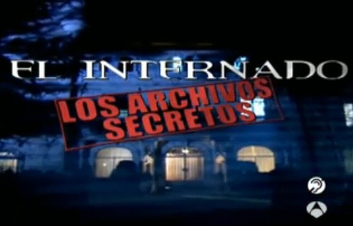 El Internado, Los Archivos Secretos : Afiş