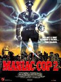 Maniac Cop 2 : Afiş