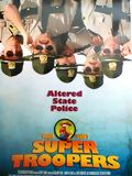 Super Troopers : Afiş