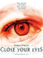 Close Your Eyes : Afiş
