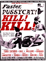 Faster, Pussycat! Kill! Kill! : Afiş