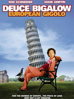 Avrupalı Jigolo: Deuce Bigalow : Afiş