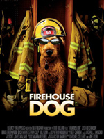 Firehouse Dog : Afiş