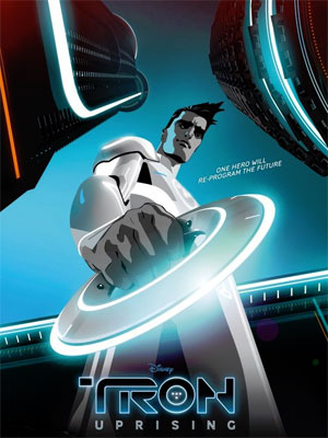 TRON: Uprising : Afiş