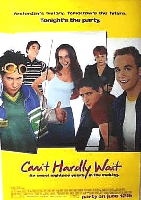 Can't Hardly Wait : Afiş