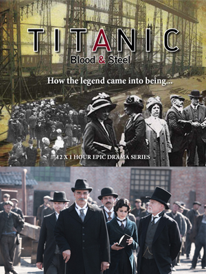 Titanic: Blood and Steel : Afiş